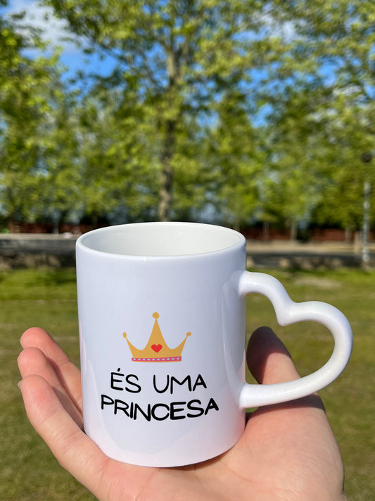 Caneca Personalizada Engraçada - "És uma Princesa"