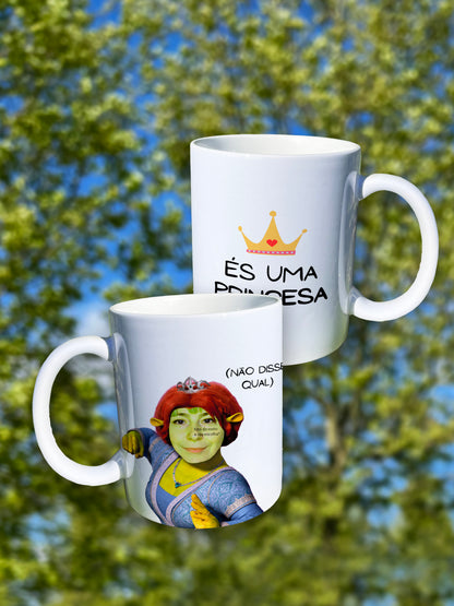 Caneca Personalizada Engraçada - "És uma Princesa"